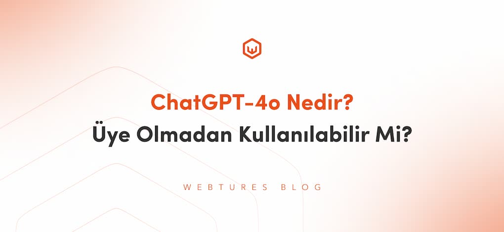 gpt4o-nedir