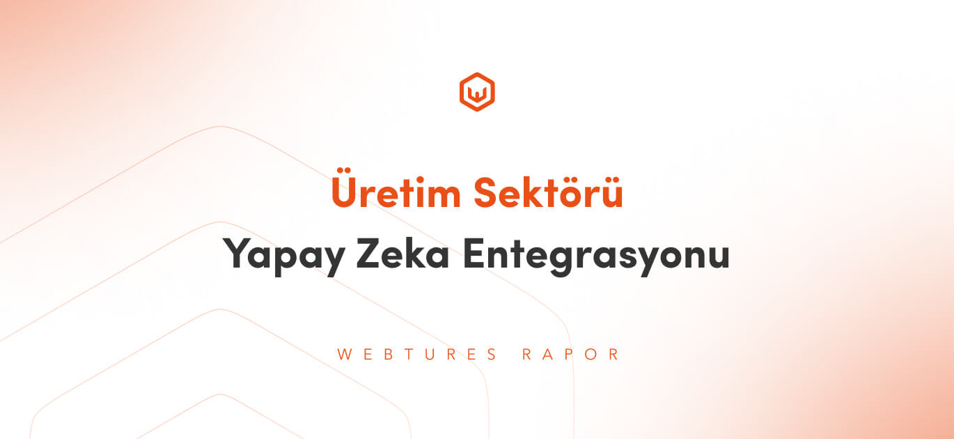 uretim-sektorunde-yapay-zeka-entegrasyonu
