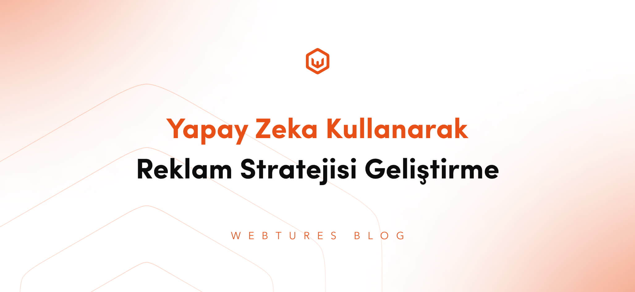 yapay-zeka-reklam-stratejisi-gelistirme